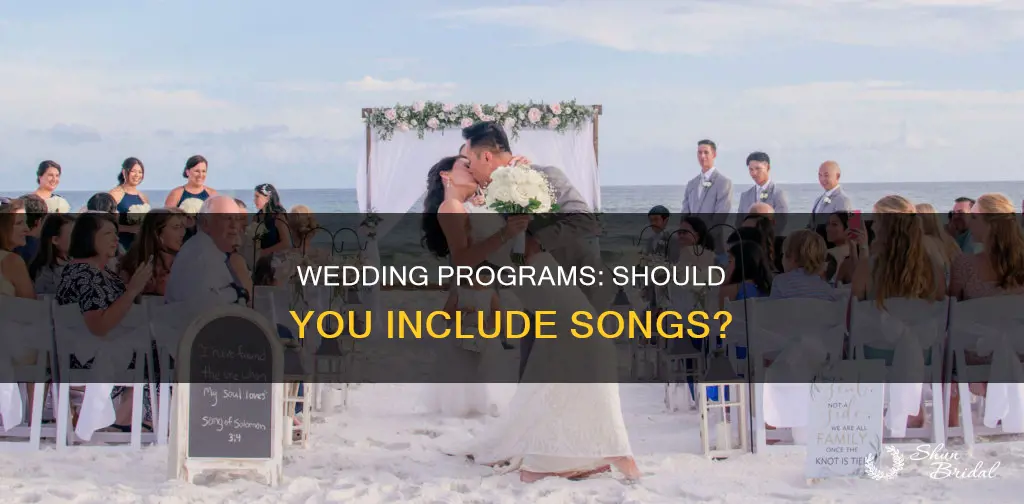do you need to put songs on wedding program
