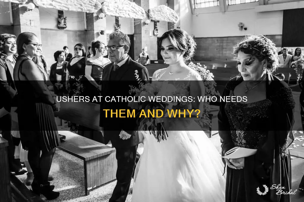 do you need ushers at catholic wedding