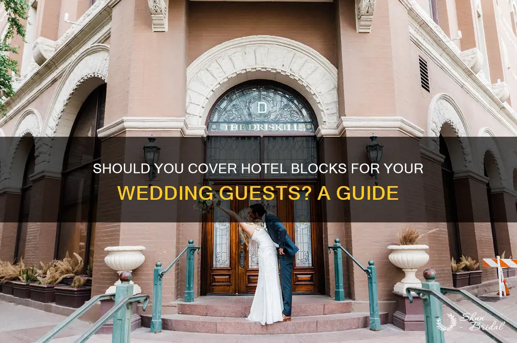 do you pay for hotel blocks for wedding