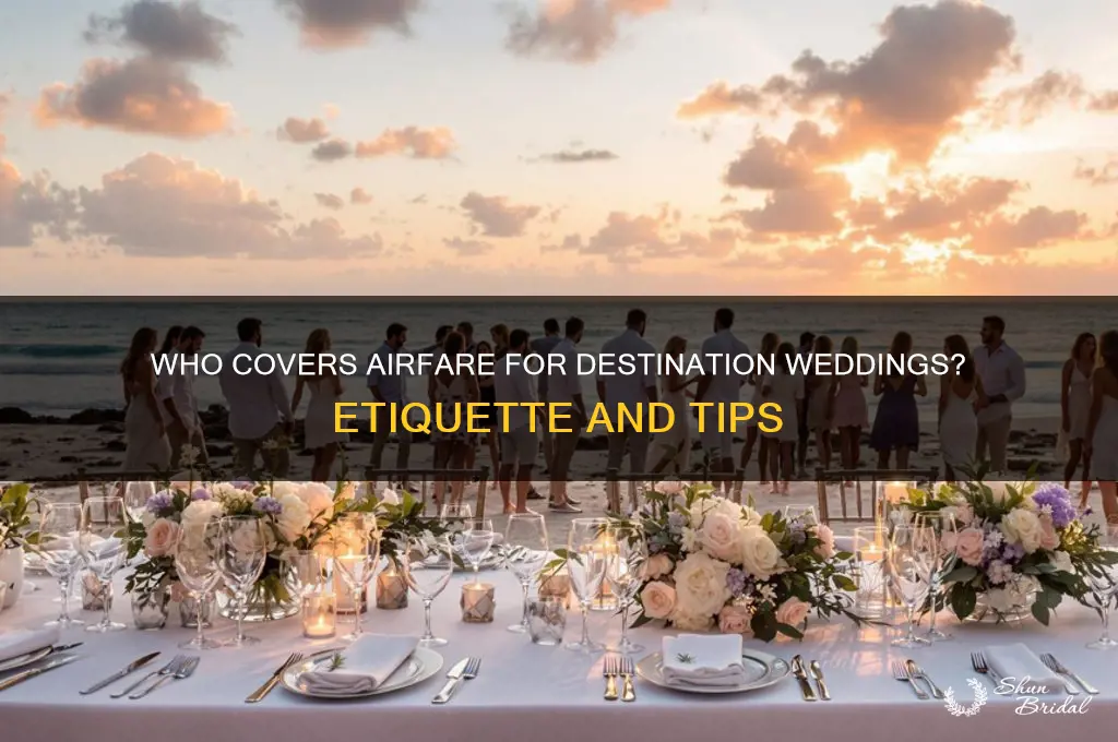 do you pay for someones airfare in a destin wedding