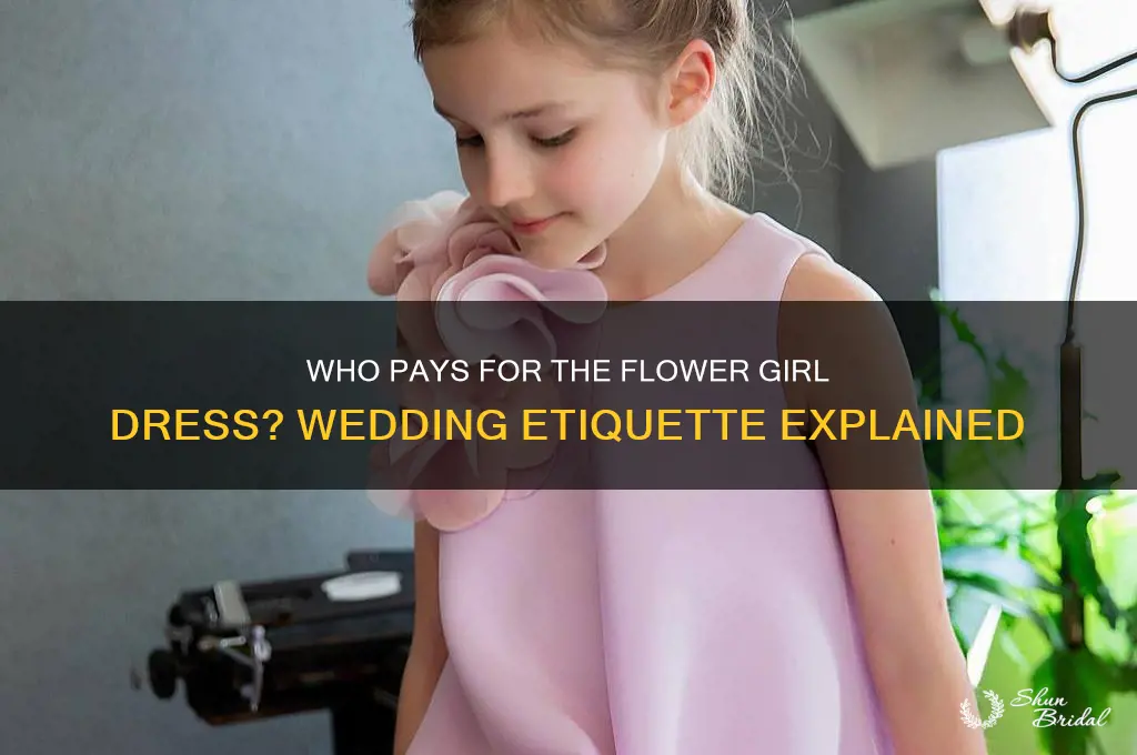 do you pay for the flower girl dress