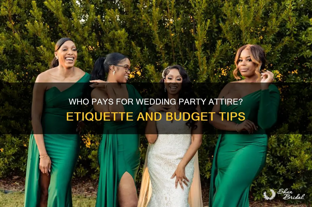 do you pay for wedding party clothes