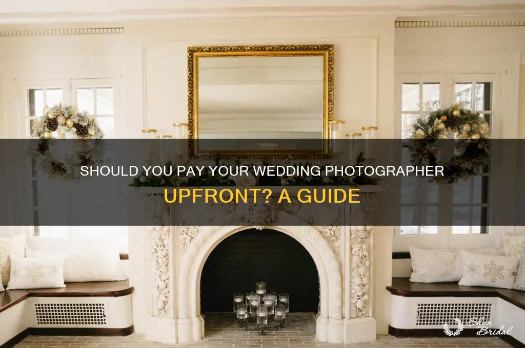 do you pay photographer before wedding