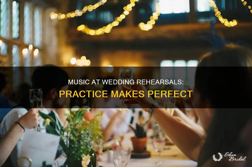 do you practice with music at the rehearsal for wedding