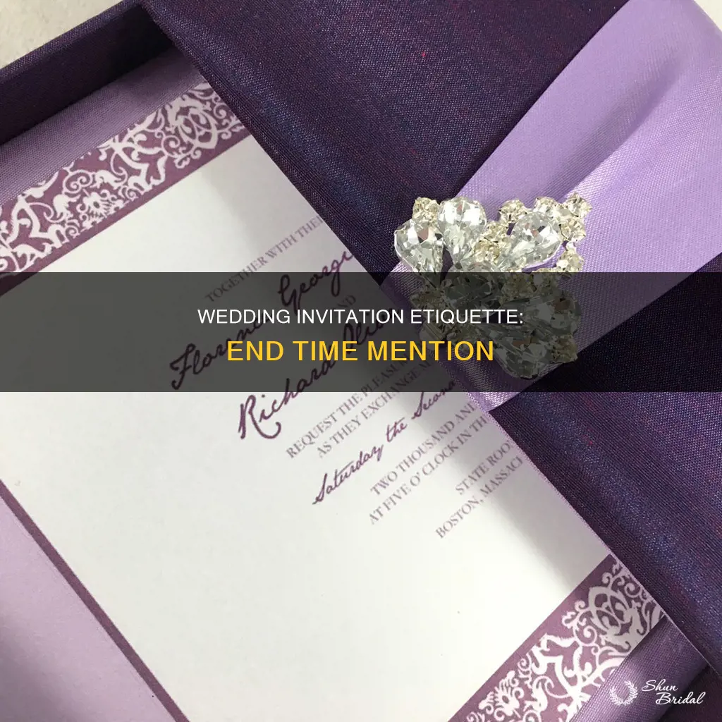 do you put an end time on a wedding invitation