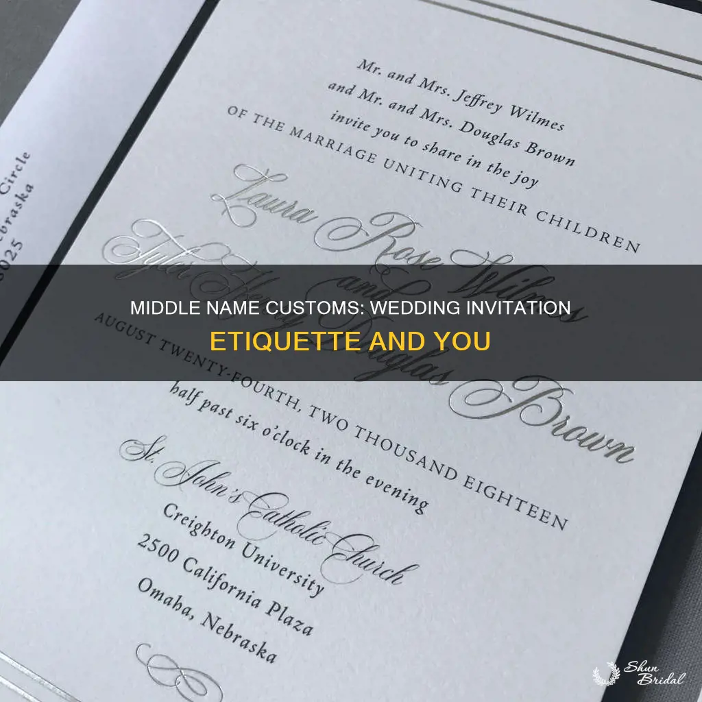 do you put middle names on wedding invitations