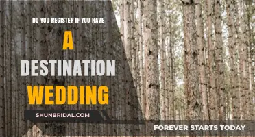 Destination Wedding: Should You Register or Not?