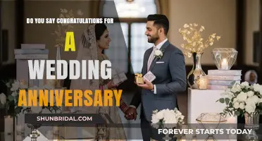 Celebrating Love: Should You Say Congratulations on a Wedding Anniversary?