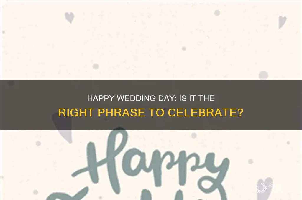 do you say happy wedding day