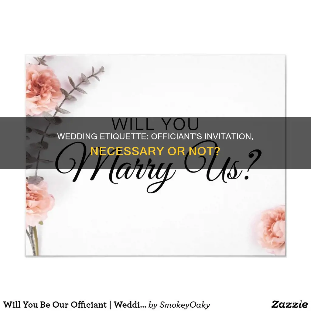 do you send a wedding invitation to the officiant