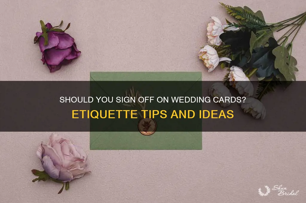 do you sign off on wedding cards