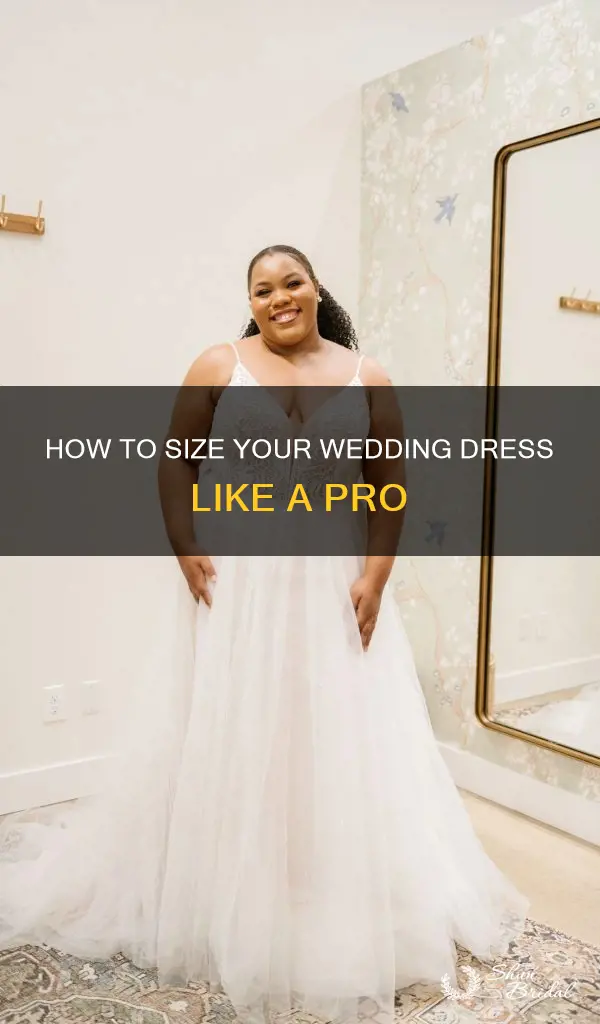 do you size up for wedding dresses