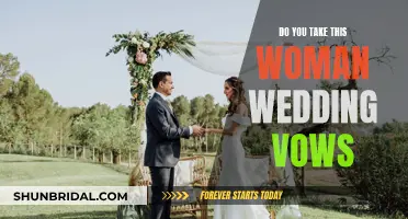 Do You Take This Woman?" Wedding Vow Idea
