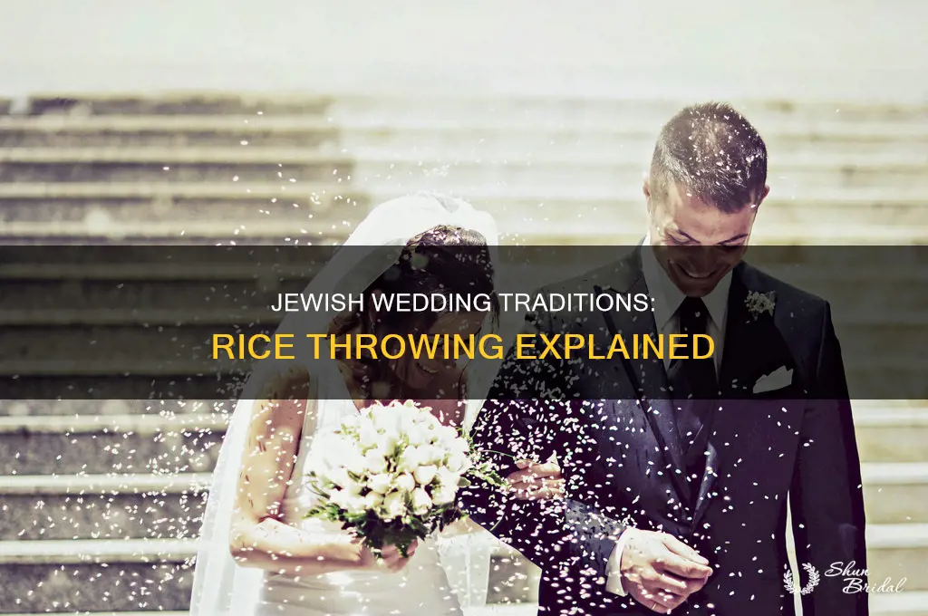 do you throw rice at a jewish wedding
