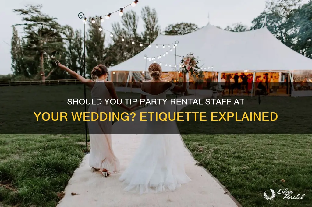 do you tip a party rental worker at a wedding