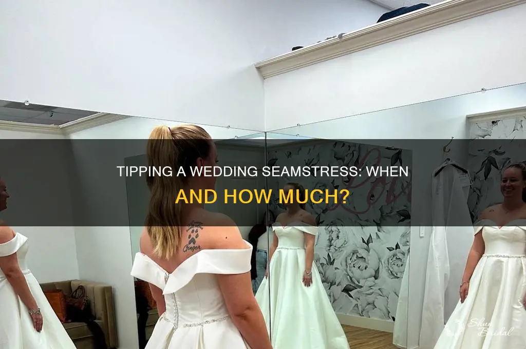 do you tip a wedding seamstress