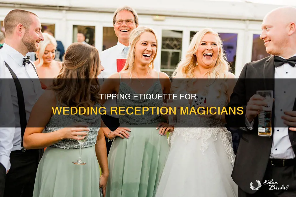 do you tip for wedding reception magician