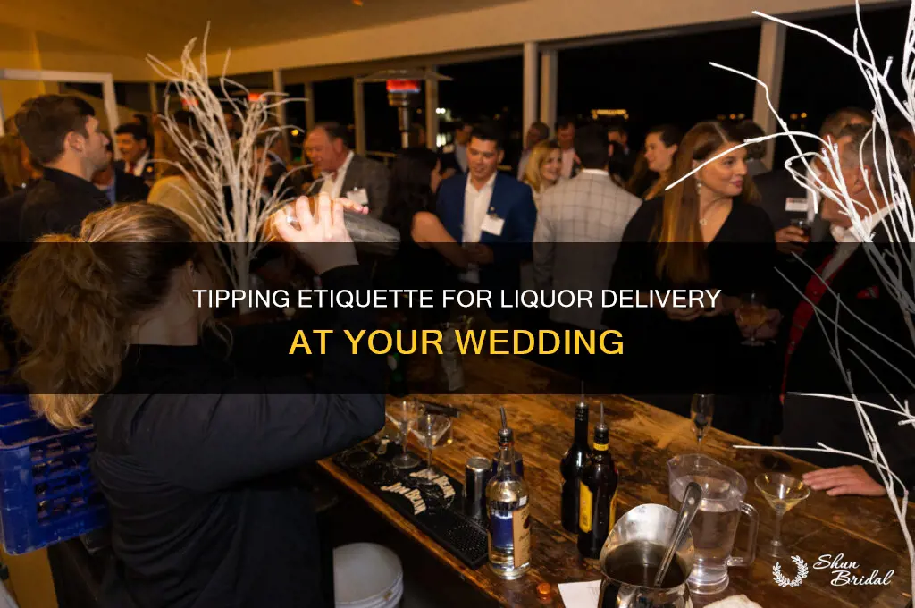 do you tip liquor delivery at wedding