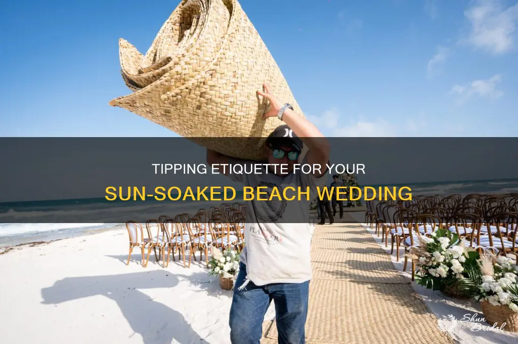 do you tip sun and beach wedding