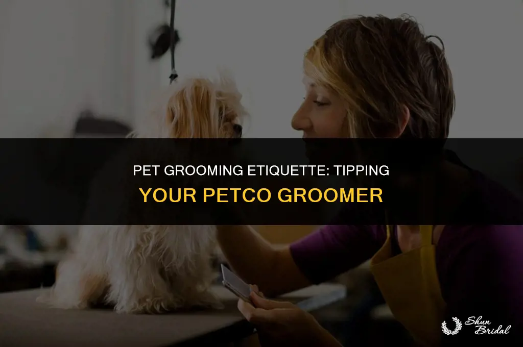 do you tip the groomer at petco