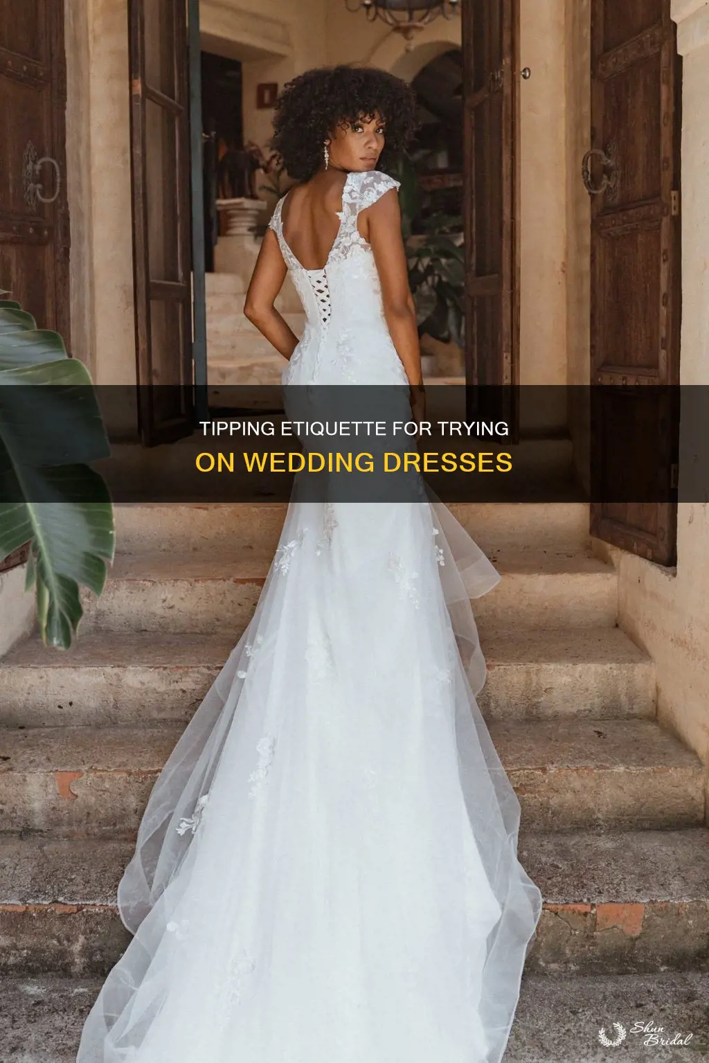 do you tip when trying on wedding dresses