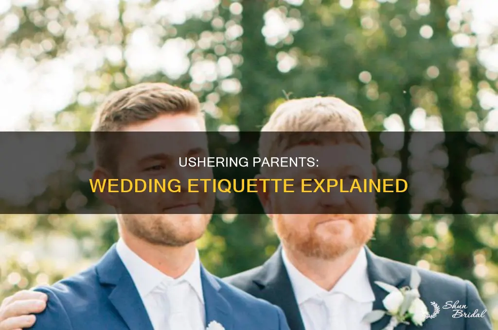 do you usher out parents at wedding