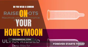Honeymoon and Condoms: To Wear or Not to Wear?
