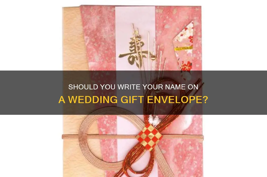 do you write your name on wedding gift envelope