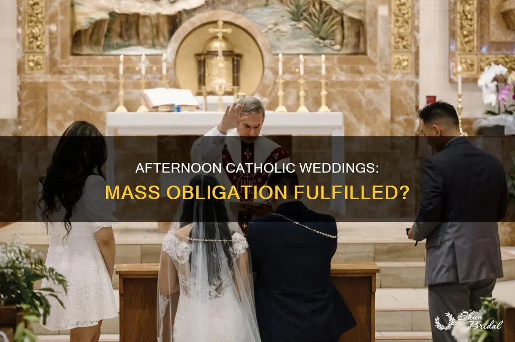 does a 2pm catholic wedding vount for mass obligation