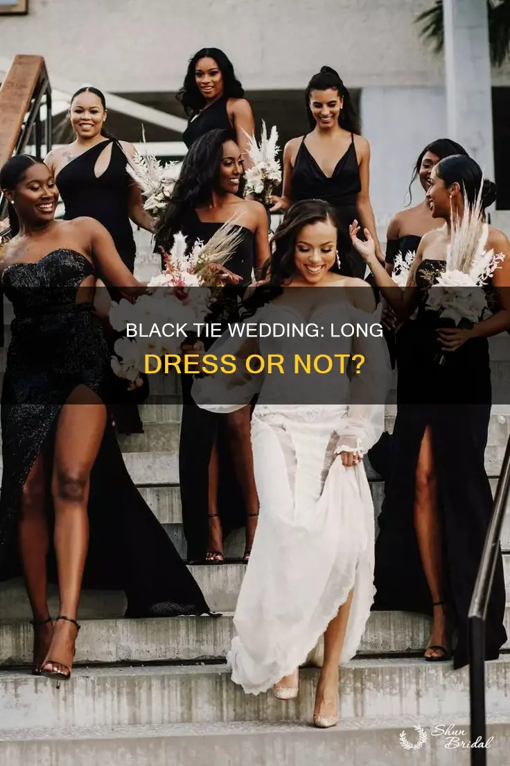 does a black tie wedding require a long dress