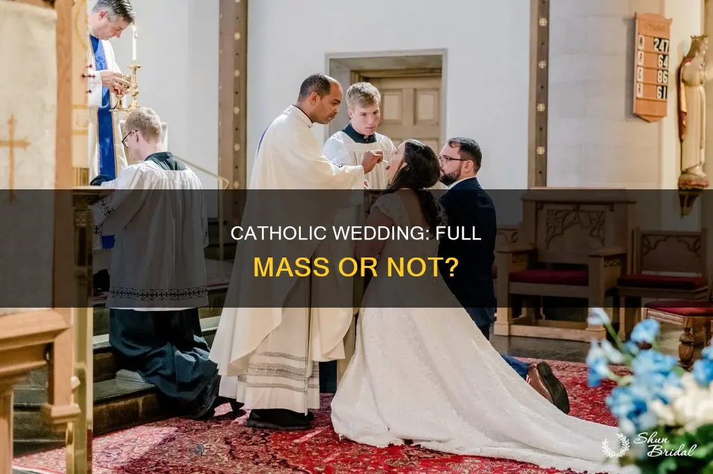 does a catholic wedding need to be full mass
