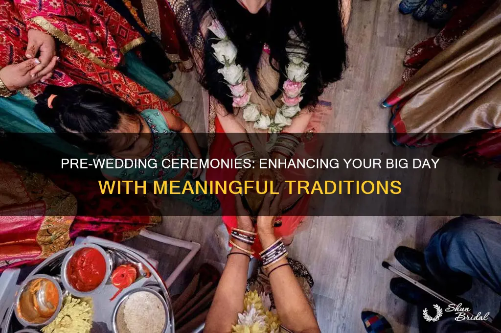 does a ceremony before wedding
