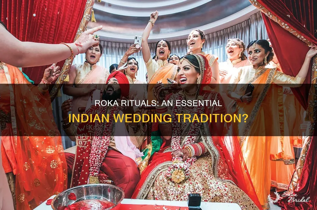 does a roka happen in all indian weddings