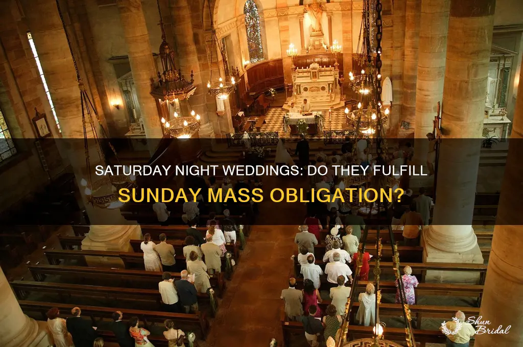 does a saturday night wedding count for sunday mass