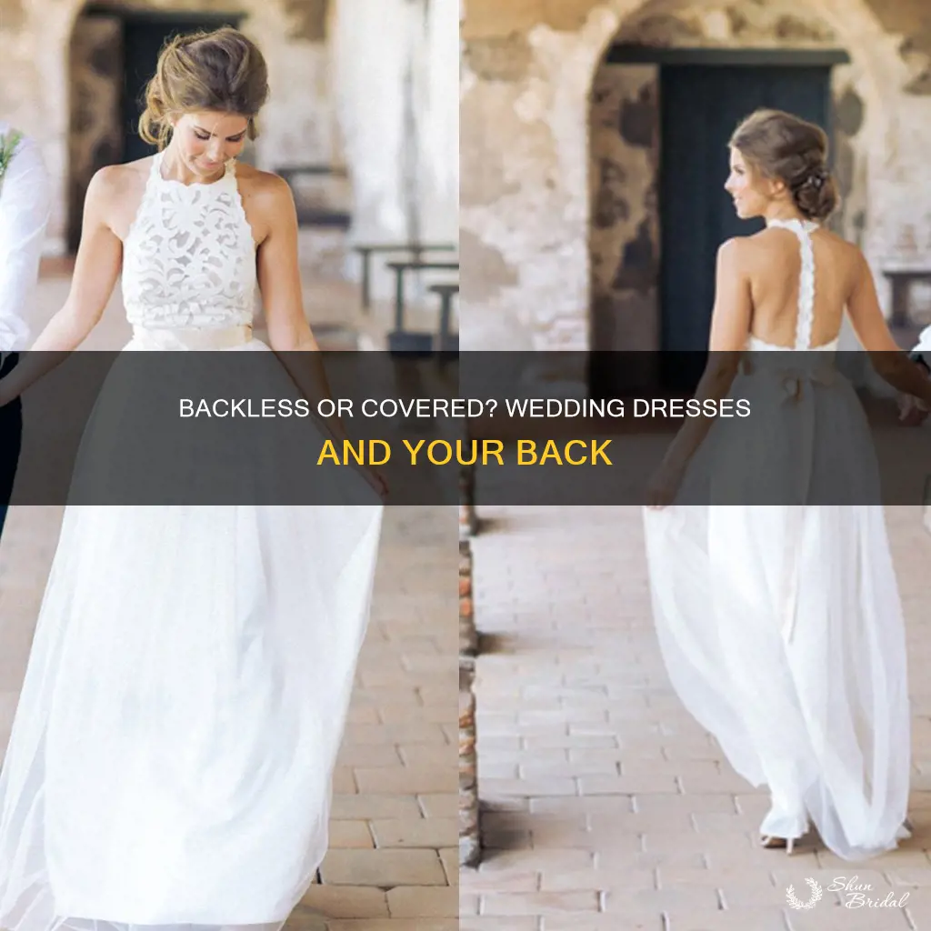 does a typical wedding dress covers your back