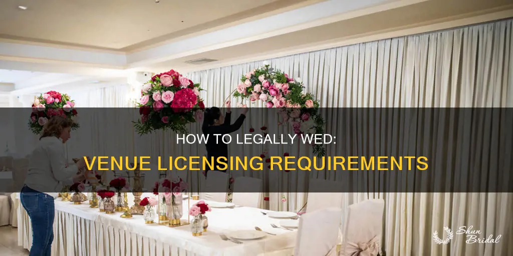 does a venue have to be licensed for a wedding