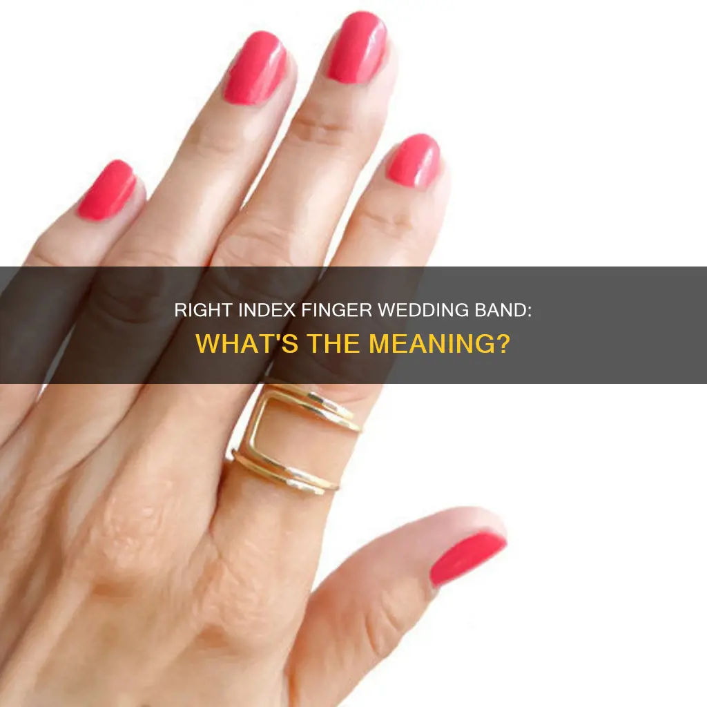 does a wedding band on right index finger mean anything