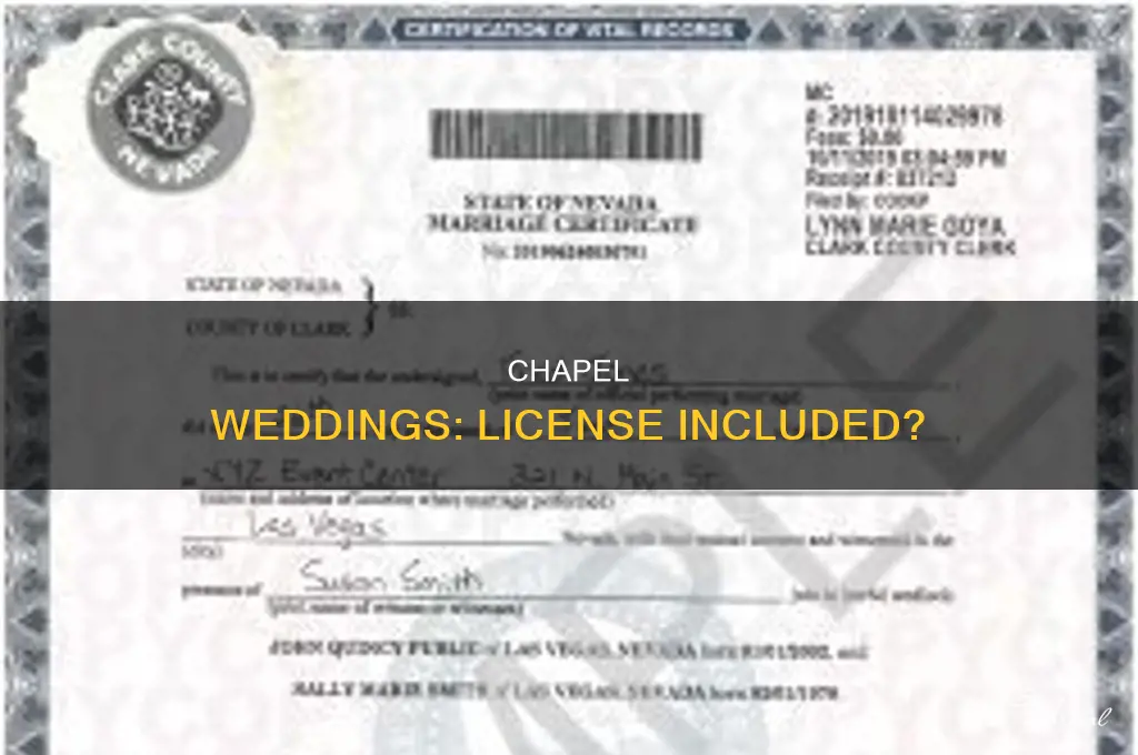 does a wedding chapel provide the marriage license