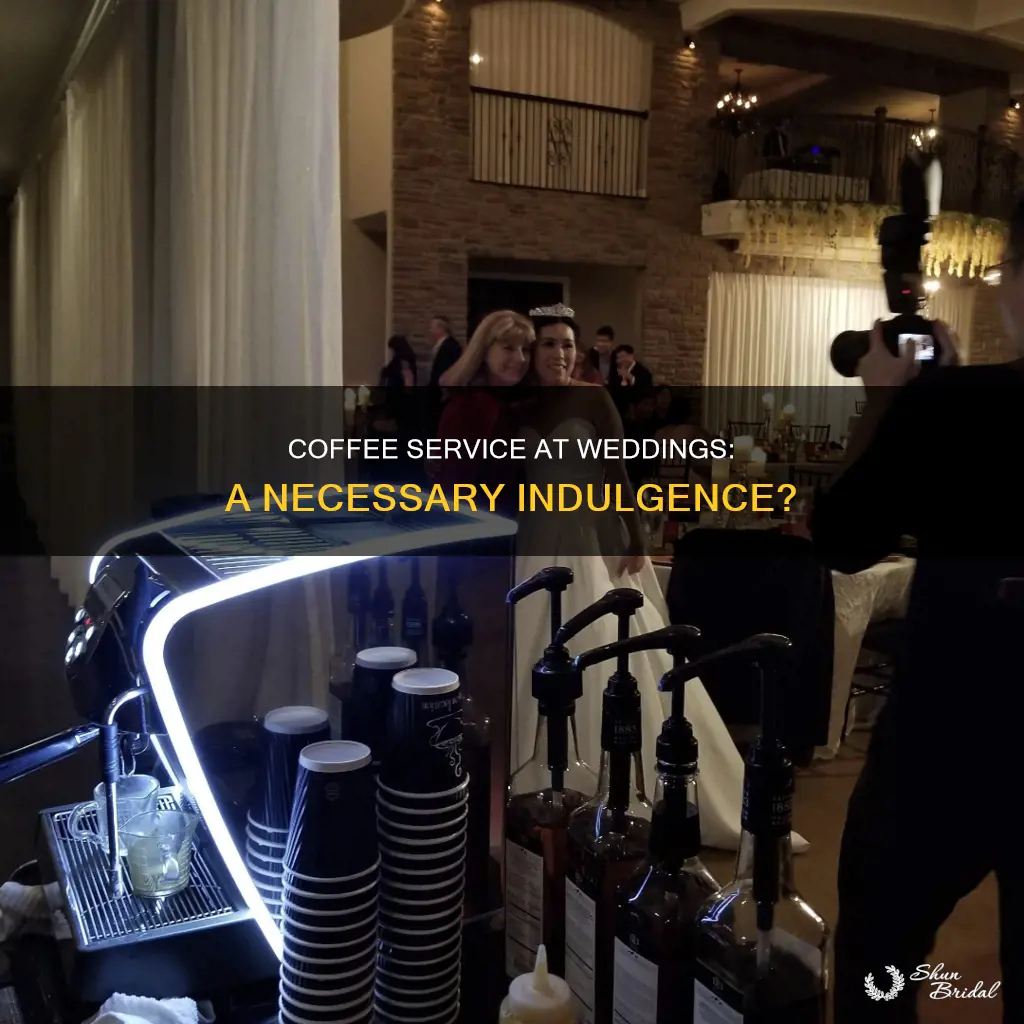 does a wedding need coffee service