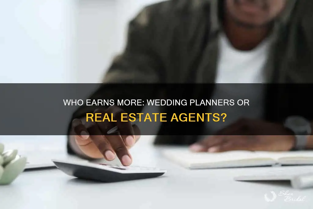 does a wedding planner or real estate agent make more