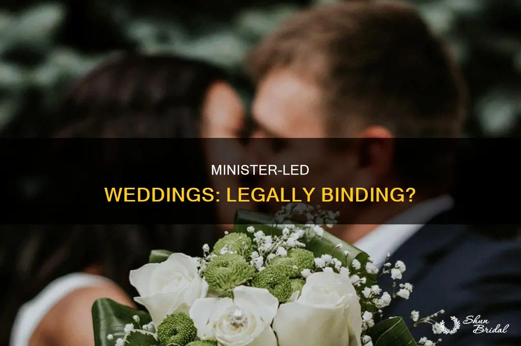 does a wedding w minister count as a legal wedding