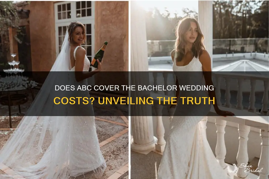 does abc pay for the bachelor wedding