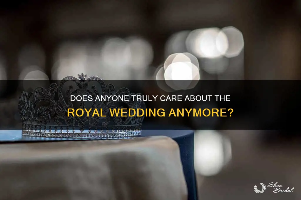 does anyone really cate about the royal wedding