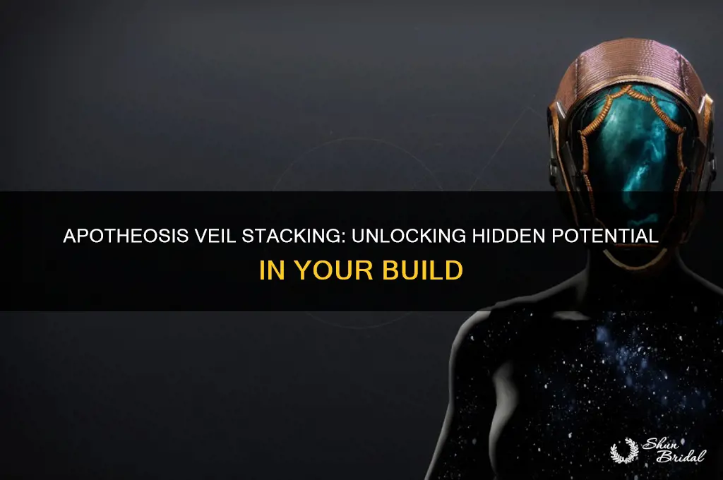 does apotheosis veil stack
