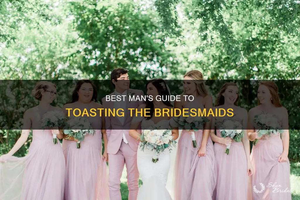 does best man toast bridesmaids