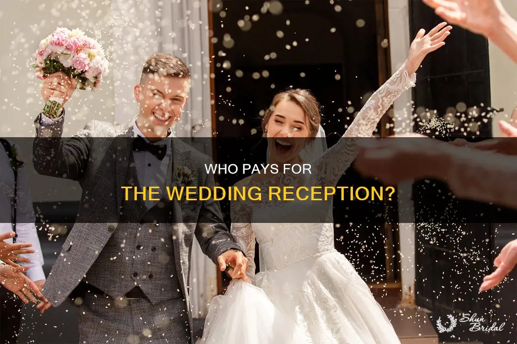does bride or groom family pay for wedding reception