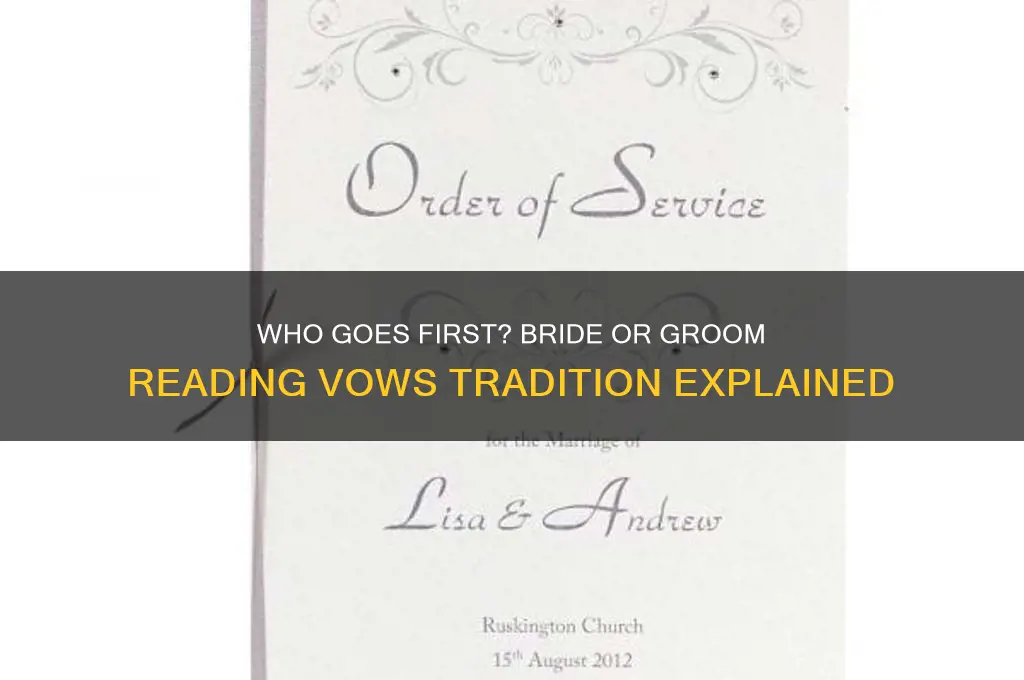 does bride or groom read vows first