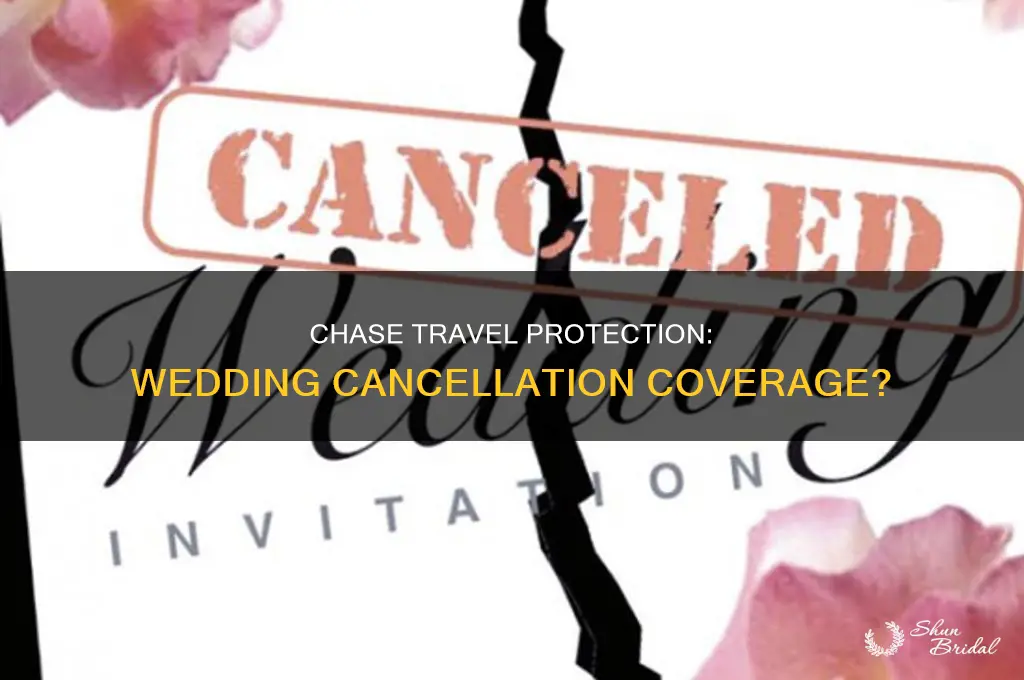 does chase travel protection cover a cancelled wedding