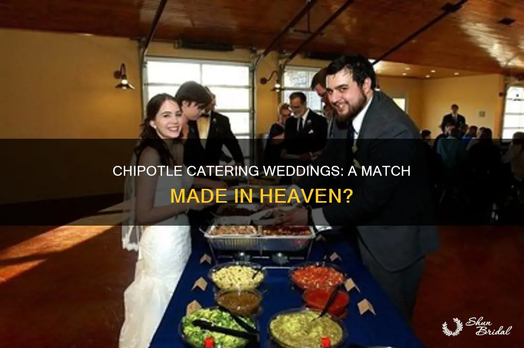 does chipotle cater weddings
