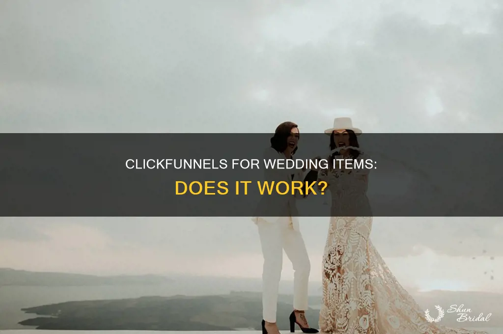 does click funnels work for wedding items